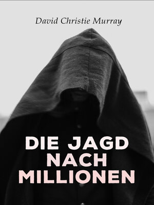 cover image of Die Jagd nach Millionen